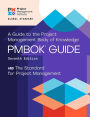 A Guide to the Project Management Body of Knowledge (PMBOK® Guide) - Seventh Edition and The Standard for Project Management (ENGLISH)