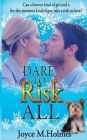 Dare to Risk All