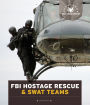 FBI Hostage Rescue & SWAT Teams