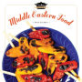 Middle-Eastern Food (Cooking School Series)