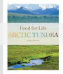 Food for Life: Arctic Tundra