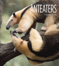 Title: Anteaters, Author: Melissa Gish