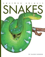 Title: Snakes, Author: Valerie Bodden