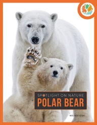 Title: Polar Bear, Author: Melissa Gish