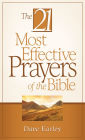 The 21 Most Effective Prayers of the Bible