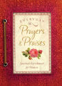 Everyday Prayers and Praises: A Daily Devotional for Women