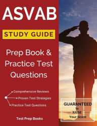 Title: ASVAB Study Guide: Prep Book & Practice Test Questions, Author: ASVAB Test Study Guide Team
