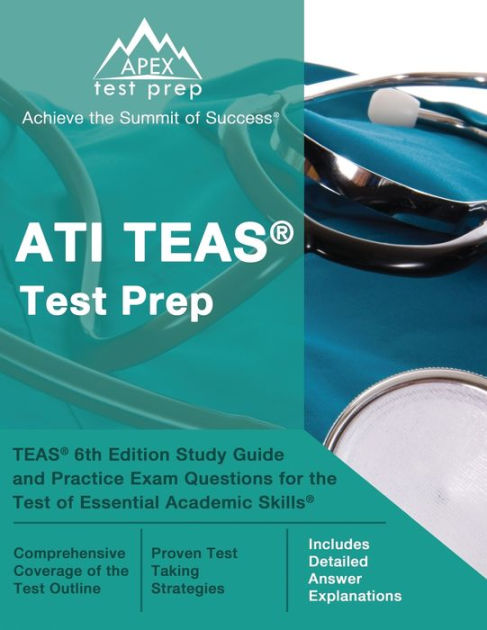 ati-teas-test-prep-teas-6th-edition-study-guide-and-practice-exam