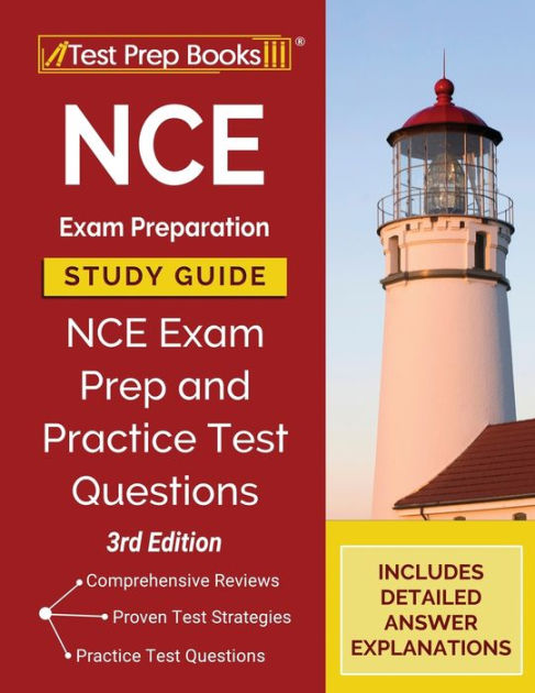 NCE Exam Preparation Study Guide: NCE Exam Prep and Practice Test