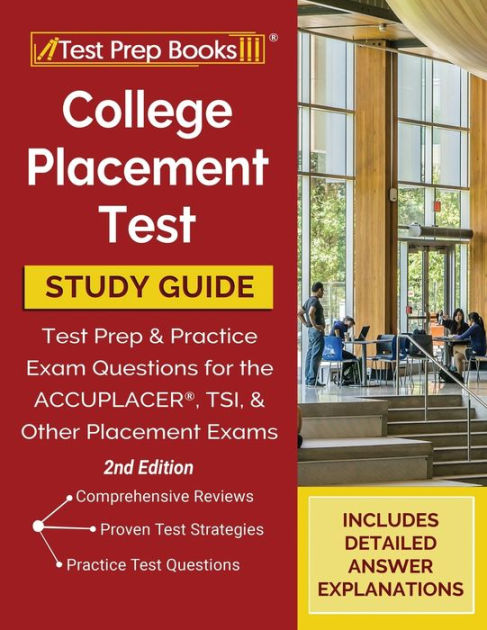 college-placement-test-prep-college-placement-test-study-guide-and