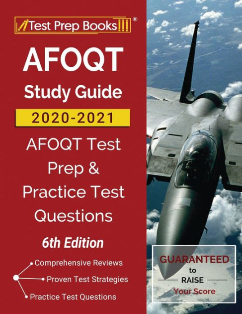 AFOQT Study Guide 2020-2021: AFOQT Test Prep And Practice Test ...