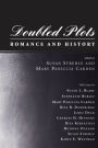 Doubled Plots: Romance and History