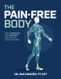 The Pain-Free Body: Simple Stretches and Exercises for Common Aches and Pains