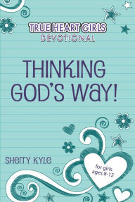 Title: Thinking God's Way!, Author: Sherry Kyle