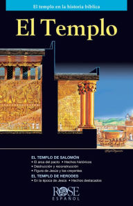 Title: El Templo: El templo en la historia bíblica, Author: Rose Publishing