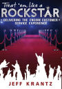 Treat 'em Like a Rockstar