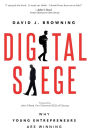 Digital Siege: Why Young Entrepreneurs Are Winning