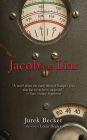 Jacob The Liar: A Novel