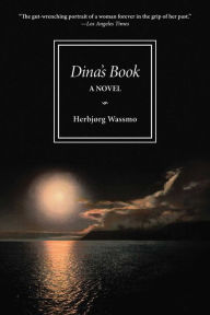 Title: Dina's Book: A Novel, Author: Herbjorg Wassmo