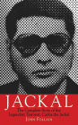 Jackal: The Complete Story of the Legendary Terrorist, Carlos the Jackal