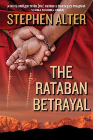 Title: The Rataban Betrayal: A Novel, Author: Stephen Alter