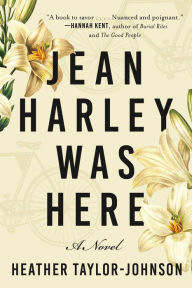 Title: Jean Harley Was Here, Author: Heather Taylor-Johnson