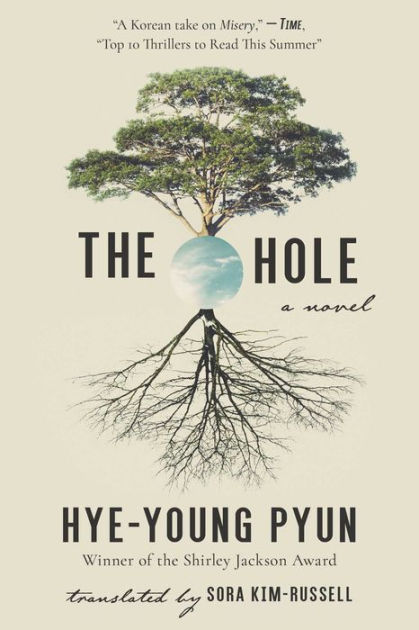 The Hole: A Novel by Hye-young Pyun, Paperback | Barnes & Noble®