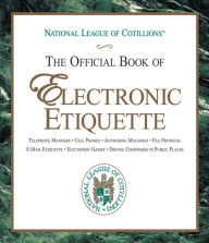 Title: The Official Book of Electronic Etiquette, Author: Charles Winters