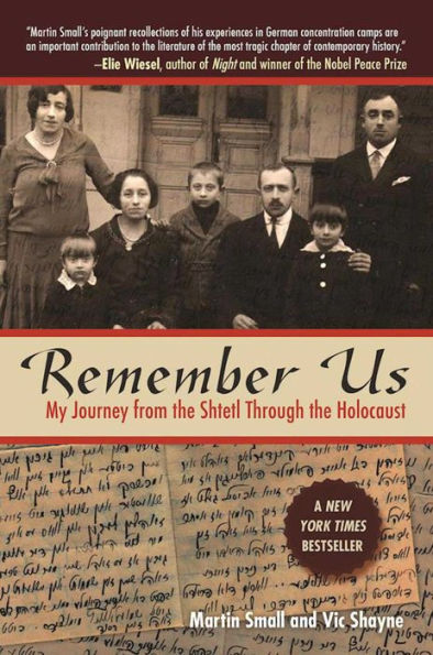 Remember Us: My Journey from the Shtetl Through the Holocaust