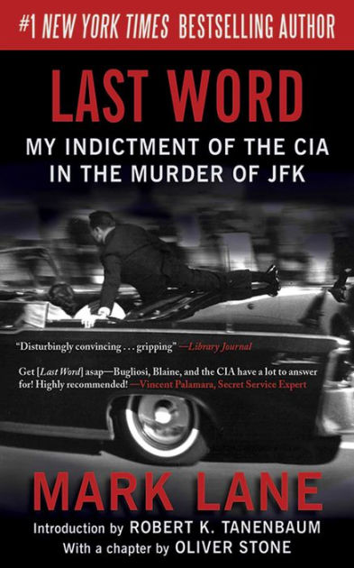 JFK and the Unspeakable: Why He Died and Why It Matters by James W