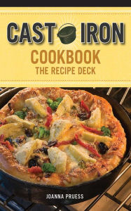 Title: Cast Iron Cookbook: The Recipe Deck, Author: Joanna Pruess