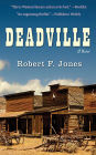 Deadville: A Novel