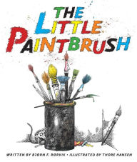 Title: The Little Paintbrush, Author: Bjørn F. Rørvik