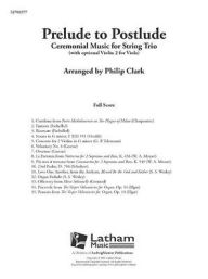 Title: Prelude to Postlude: Conductor Score, Author: Philip Clark