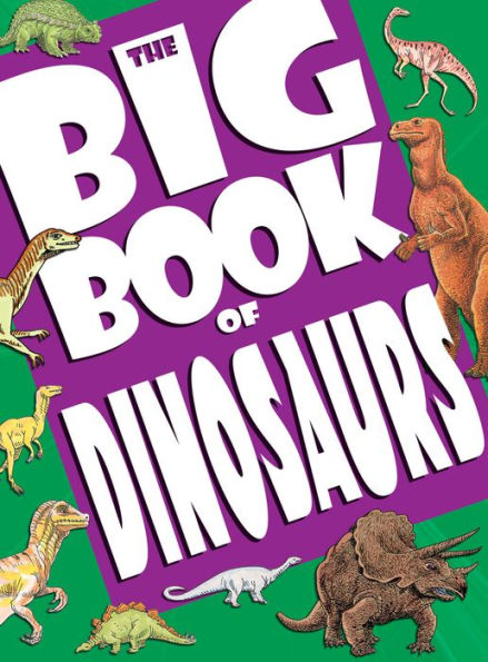 Big Book of Dinosaurs