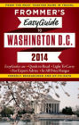 Frommer's EasyGuide to Washington, D.C. 2014