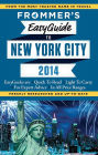 Frommer's EasyGuide to New York City 2014