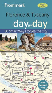 Title: Frommer's Florence and Tuscany day by day, Author: Stephen Brewer