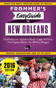 Title: Frommer's EasyGuide to New Orleans 2016, Author: Diana K. Schwam