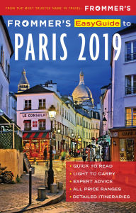 Title: Frommer's EasyGuide to Paris 2019, Author: Anna E. Brooke