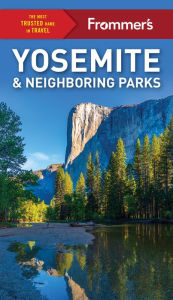 Free pdf ebook torrent downloads Frommer's Yosemite and Neighboring Parks