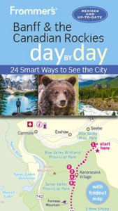 Title: Frommer's Banff & the Canadian Rockies day by day, Author: Christie Pashby
