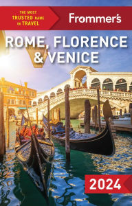 Title: Frommer's Rome, Florence and Venice 2024, Author: Donald Strachan