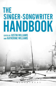 Title: The Singer-Songwriter Handbook, Author: Justin Williams