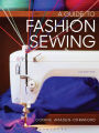A Guide to Fashion Sewing / Edition 6