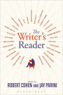 The Writer's Reader: Vocation, Preparation, Creation