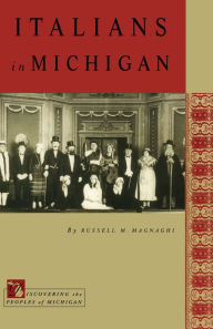 Title: Italians in Michigan, Author: Russell M. Magnaghi