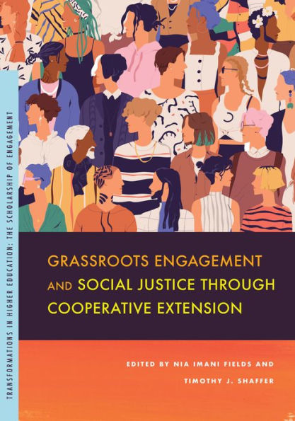 Grassroots Engagement and Social Justice through Cooperative Extension