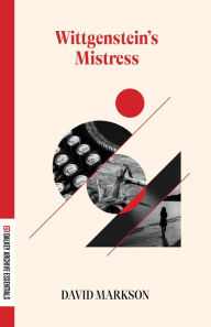 Title: Wittgenstein's Mistress, Author: David Markson