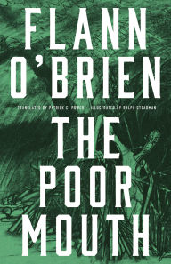 Title: The Poor Mouth, Author: Flann O'Brien